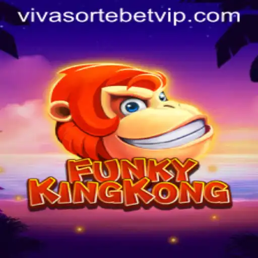 Dive into the Thrilling World of FunkyKingKong with Viva Sorte Bet